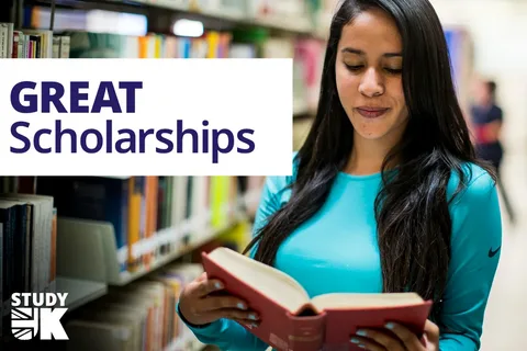 GREAT Scholarships in UK for International Students 2024/2025